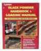 Lyman Black Powder HaNdbook 2Nd Edition 9827100